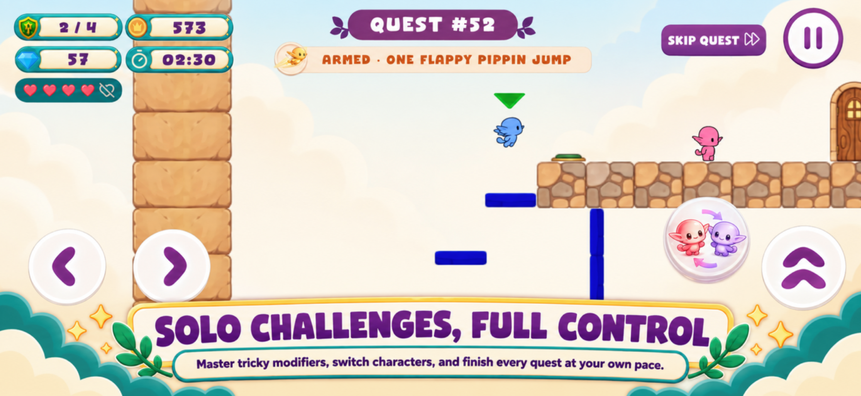 Solo puzzle gameplay with two controllable Pippins